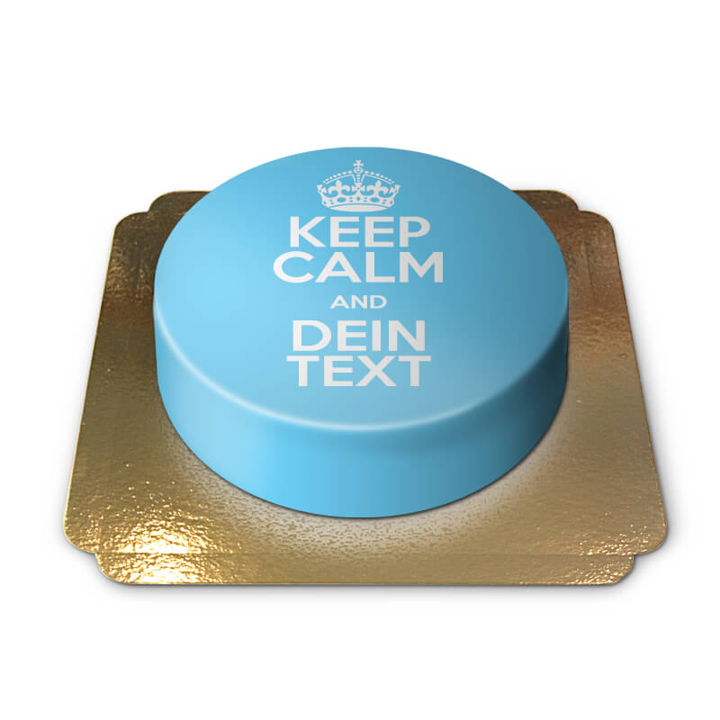 Blauwe "Keep Calm and.."-taart